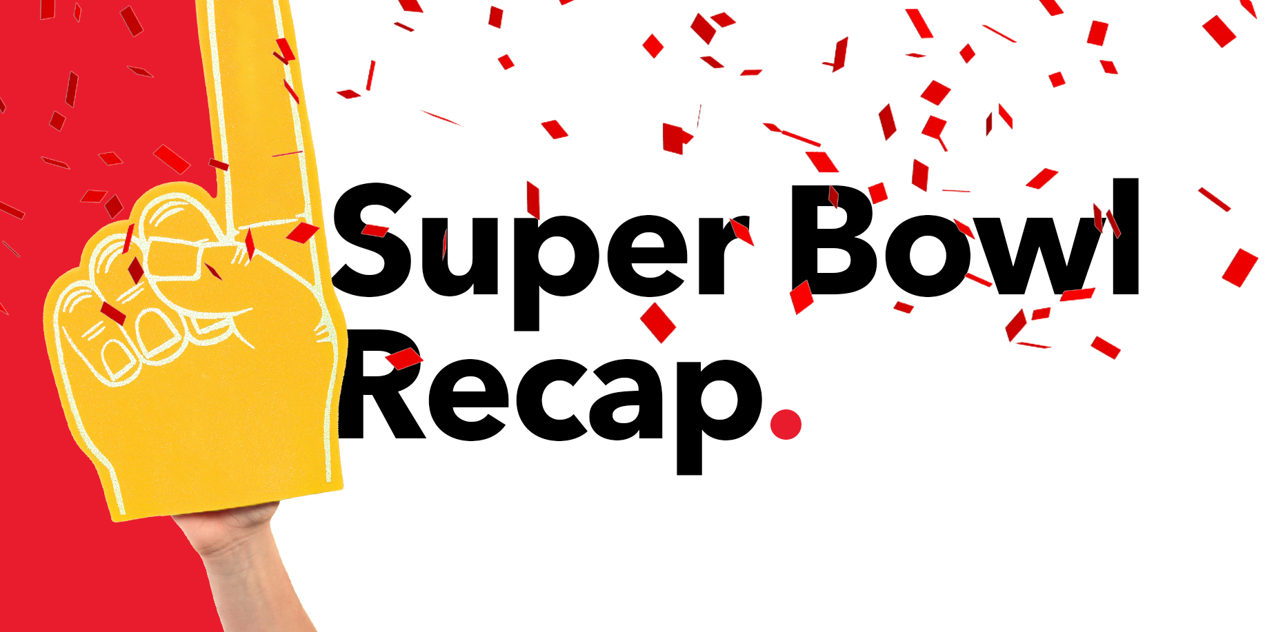 Super Bowl Ads Recap The Good The Bad And The Memorable Spm